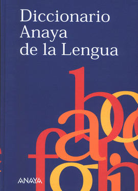 DICCIONARIO ANAYA DE LA LENGUA