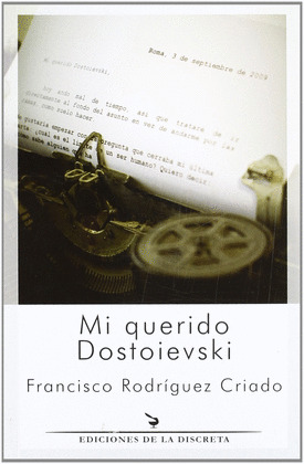 MI QUERIDO DOSTOIEVSKI
