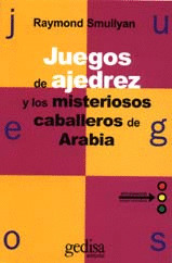 JUEGOS DE AJEDREZ LOS MISTERIOSOS CABALLOS DE ARABIA