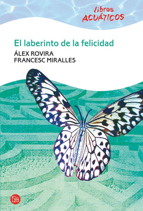 LABERINTO DE LA FELICIDAD,EL PDL ACUATICO