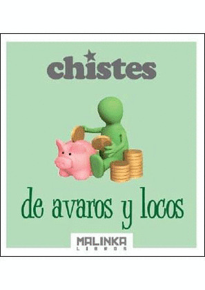CHISTES DE AVAROS