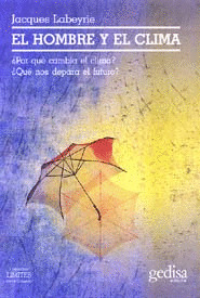 HOMBRE Y EL CLIMA, EL