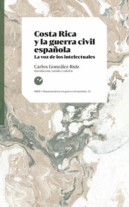 COSTA RICA Y LA GUERRA CIVIL ESPAÑOLA