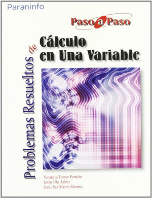 CALCULO EN UNA VARIABLE/PROBLEMAS RESUELTOS