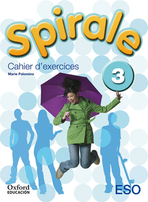 SPIRALE 3. CAHIER DŽEXERCICES (FRANCES, 3º ESO. CUADERNO DE EJERCICIOS)