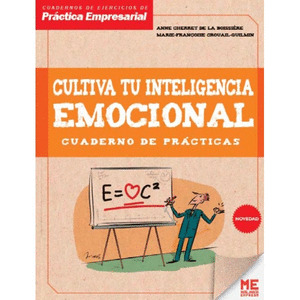 CULTIVA TU INTELIGENCIA EMOCIONAL