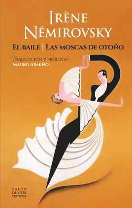 BAILE, EL / LAS MOSCAS DE OTOÑO