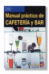 MANUAL PRACTICO DE CAFETERIA Y BAR
