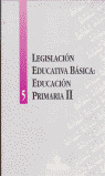 LEGISLACION EDUCATIVA BASICA II: EDUCACION PRIMARIA