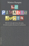PALABRA JUSTA, LA