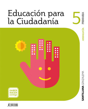 EDUCACION PARA LA CIUDADANIA 5 PRIMARIA SABER HACER CONTIGO