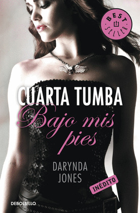 CUARTA TUMBA BAJO MIS PIES.