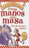 CON LAS MANOS EN LA MASA