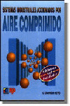 SISTEMAS INDUSTRIALES ACCIONADOS POR AIRE COMPRIMIDO