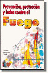 PREVENCION Y PROTECCION CONTRA EL FUEGO