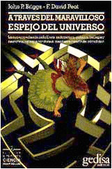 A TRAVES DEL MARAVILLOSO ESPEJO DEL UNIVERSO