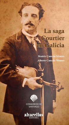 SAGA COURTIER EN GALICIA, LA