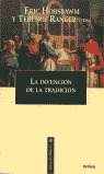 LA INVENCION DE LA TRADICION