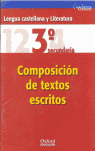 (07) CUADERNO COMPOSICION DE TEXTOS ESCRITOS 3º ESO