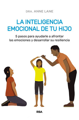 LA INTELIGENCIA EMOCIONAL DE TU HIJO (EBOOK)