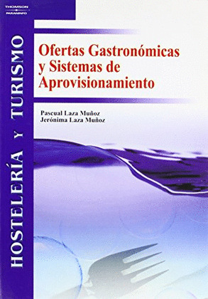 CFP(GM). OFERTAS GASTRONOMICAS Y SIST.DE APROVISIO