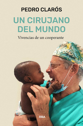 UN CIRUJANO DEL MUNDO (EBOOK)