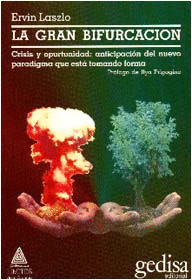GRAN BIFURCACION, LA