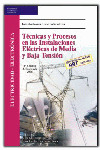 TECNICAS INSTALACIONES ELECTRICAS BAJA MEDIA TENSION