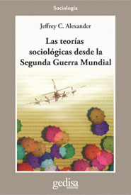 TEORIAS SOCIOLOGICAS DESDE II GUERRA