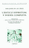 CANTICO ESPIRITUAL Y POESIA COMPLETA (R)