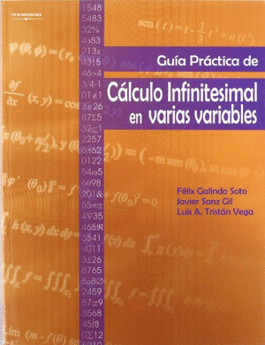 GUIA PRACTICA DE CALCULO INFINITESIMAL EN VARIAS VARIABLES