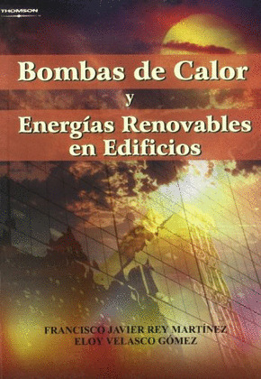 BOMBAS DE CALOR Y ENERGIAS RENOVABLES EN EDIFICIOS