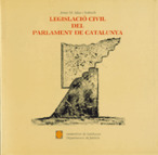 LEGISLACIÓ CIVIL DEL PARLAMENT DE CATALUNYA