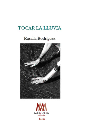 TOCAR LA LLUVIA