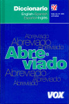 DICCIONARIO ABREVIADO ENGLISH-SPANISH / ESPAÑOL-INGLÉS