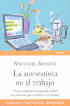 AUTOESTIMA EN EL TRABAJO, LA