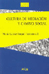 CULTURA DE MEDIACION Y CAMBIO SOCIAL