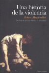 HISTORIA DE LA VIOLENCIA, UNA