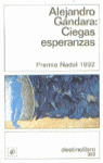 CIEGAS ESPERANZAS