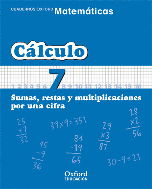 MATEMATICAS PRIMARIA CUADERNOS DE CALCULO 7