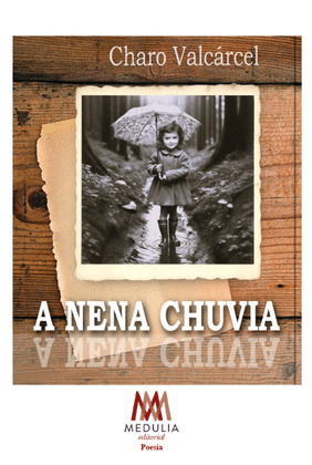 NENA CHUVIA, A