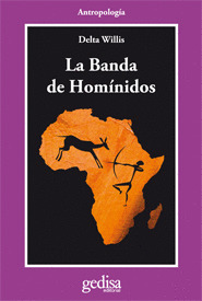 BANDA DE HOMINIDOS, LA