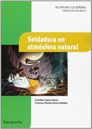 SOLDADURA EN ATMÓSFERA NATURAL