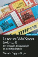 REVISTA VIDA NUEVA (1967-1976) PROYECTO RENOVACION CRISIS