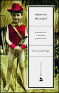 IMPERIOS DE PAPEL.LA CRITICA LITERARIA P