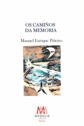 CAMIÑOS DA MEMORIA, OS