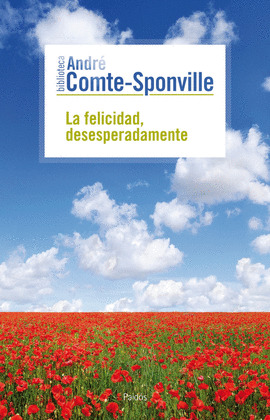 FELICIDAD, DESESPERADAMENTE, LA
