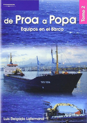 DE PROA A POPA, T.2. EQUIPOS EN EL BARCO