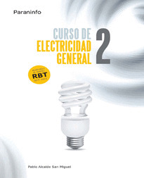 CURSO DE ELECTRICIDAD GENERAL. T.2