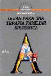 GUIAS PARA TERAPIA FAMILIAR SISTEMAS
